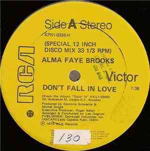 Alma Faye Brooks - Don't Fall In Love / It's Over