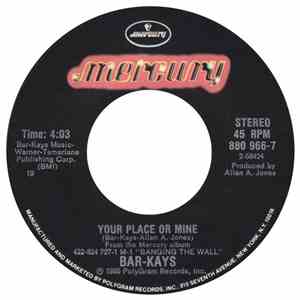 Bar-Kays - Your Place Or Mine