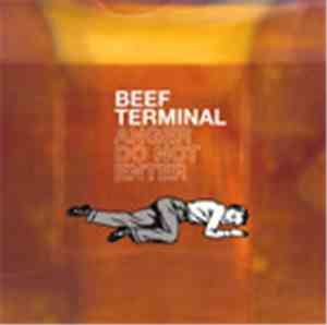 Beef Terminal - Anger Do Not Enter
