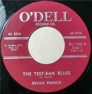 Bevan French - The Test-Ban Blues