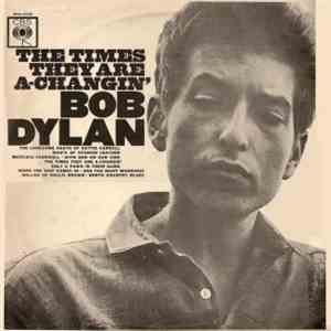 Bob Dylan - The Times They Are A-Changin'