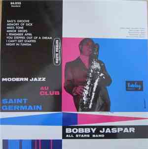 Bobby Jaspar - Modern Jazz Au Club Saint Germain