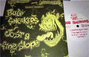 Bug Sneakers / Just A Fine Slope - Split