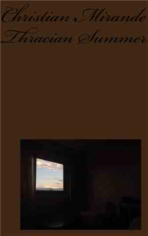 Christian Mirande - Thracian Summer