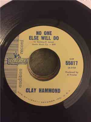 Clay Hammond - No One Else Will Do / We Gotta Get Married