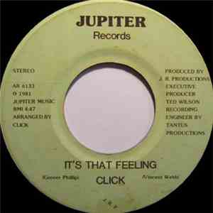 Click  - It's That Feeling / You Can't Run Away From Love