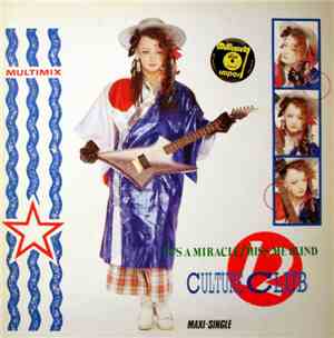 Culture Club - It's A Miracle / Miss Me Blind