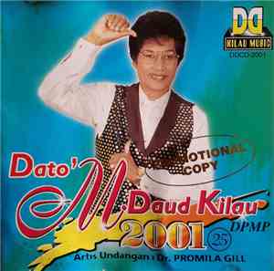 Dato' M Daud Kilau - 2001