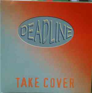 Deadline  - Take Cover