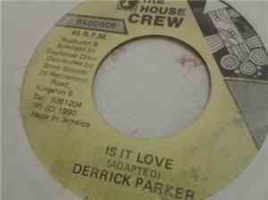 Derrick Parker - Is It Love