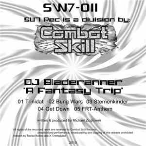 DJ Bladeranner - A Fantasy Trip