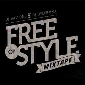 DJ Sav One & DJ Dyllemma - FreeOfStyle Mixtape