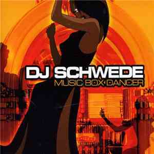 DJ Schwede - Music Box Dancer