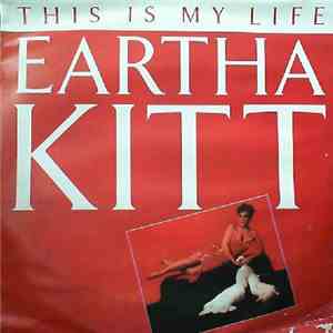 Eartha Kitt - This Is My Life