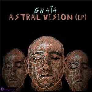 Gnaïa - Astral Vision (EP)