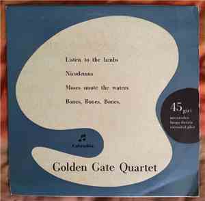 Golden Gate Quartet - Listen To The Lambs
