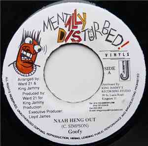 Goofy - Naah Heng Out