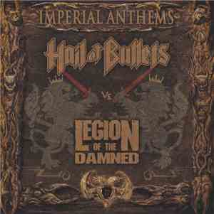 Hail Of Bullets Vs. Legion Of The Damned - Imperial Anthems No. 11