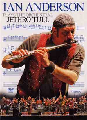 Ian Anderson - Plays The Orchestral Jethro Tull