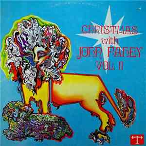John Fahey - Christmas With John Fahey Volume II