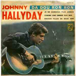 Johnny Hallyday - Da Dou Ron Ron