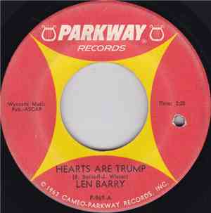 Len Barry - Hearts Are Trump