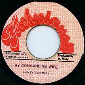 Mikey General - My Commanding Wife