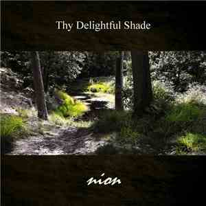 nion - Thy Delightful Shade