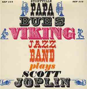 Papa Bue's Viking Jazz Band - Papa Bue's Viking Jazz Band Plays Scott Joplin