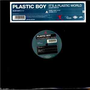 Plastic Boy - It's A Plastic World Album Sampler