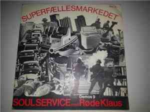 Røde Klaus, Soul Service - Superfællesmarkedet