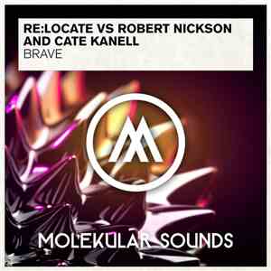 Re:Locate Vs Robert Nickson And Cate Kanell - Brave