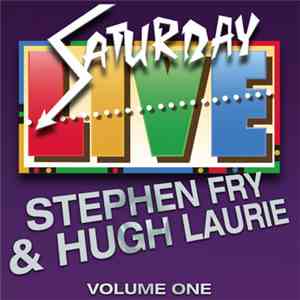 Stephen Fry & Hugh Laurie - Saturday Live Volume One