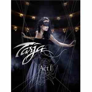Tarja Turunen - Act I