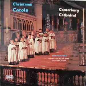 The Cathedral Choir - Christmas Carols At Canterbury Cathedral