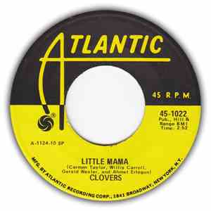 The Clovers - Little Mama / Lovey Dovey
