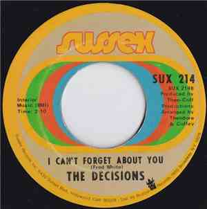 The Decisions - It's Love That Really Counts / I Can't Forget About You