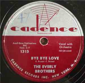 The Everly Brothers - Bye Bye Love