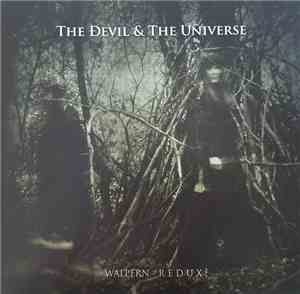 The Ðevil & The Uñiverse - : Walpern - R e d u x :