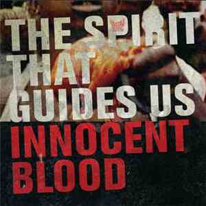 The Spirit That Guides Us - Innocent Blood
