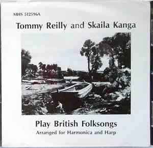 Tommy Reilly And Skaila Kanga - Play British Folk Songs Arranged For Harmonica And Harp
