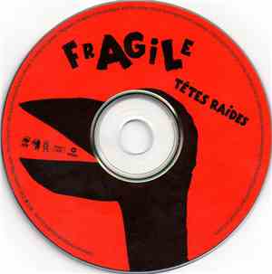 Têtes Raides - Fragile