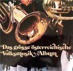 Various - Das Grosse Österreichische Volksmusik-Album