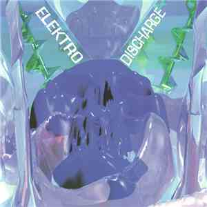 Various - Elektro Discharge
