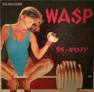 WASP - 95-Nasty