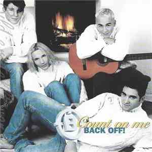 Back Off! - Count On Me