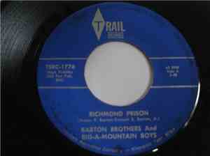 Barton Brothers, The And The Big A Mountain Boys - Richmond Prison