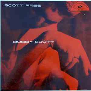 Bobby Scott - Scott Free