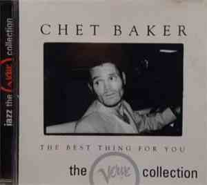 Chet Baker - The Best Thing For You