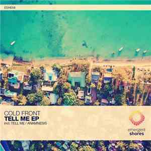 Cold Front  - Tell Me Ep